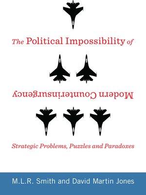 cover image of The Political Impossibility of Modern Counterinsurgency